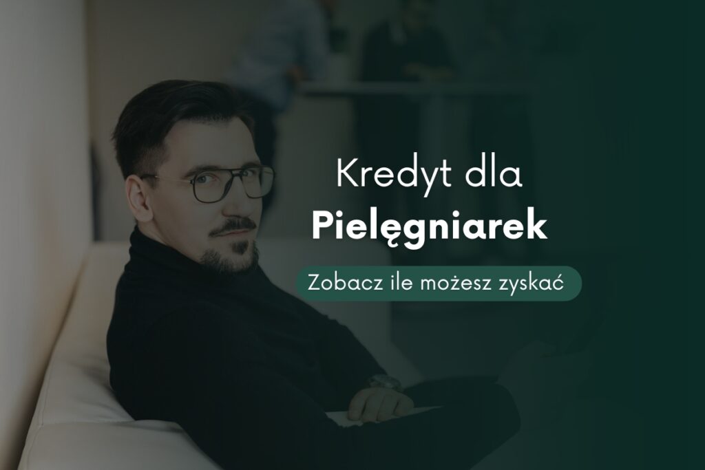 Kredyt dla pielęgniarek - Firmowe Finanse