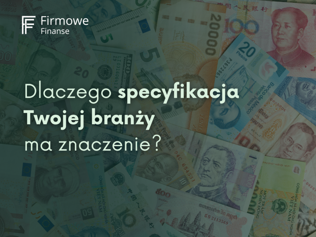 specyfikacja branży - firmowe finanse